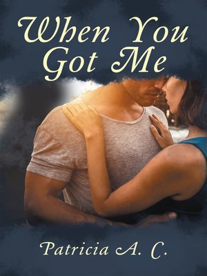 cover image of When You Got Me